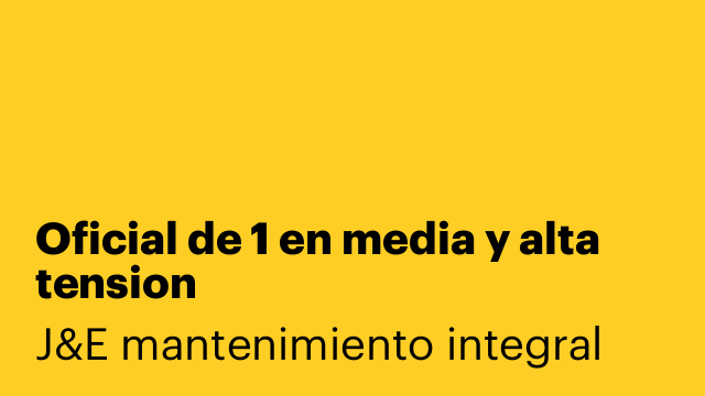 Oficial de 1 en media y alta tension
