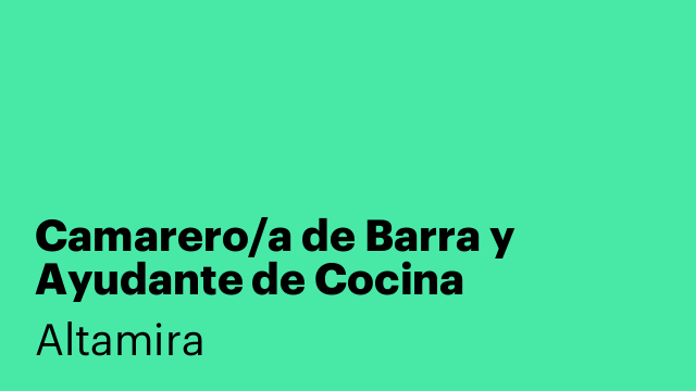 Camarero/a de Barra y Ayudante de Cocina