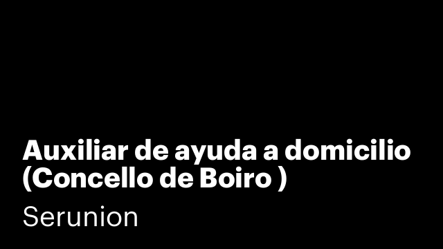 Auxiliar de ayuda a domicilio (Concello de Boiro )