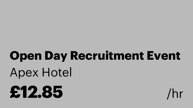 Open Day Recruitment Event