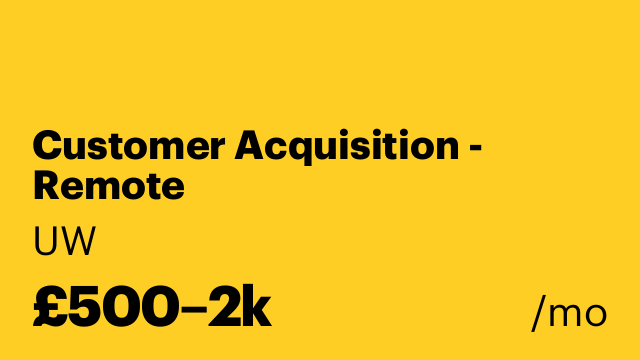 Customer Acquisition - Remote