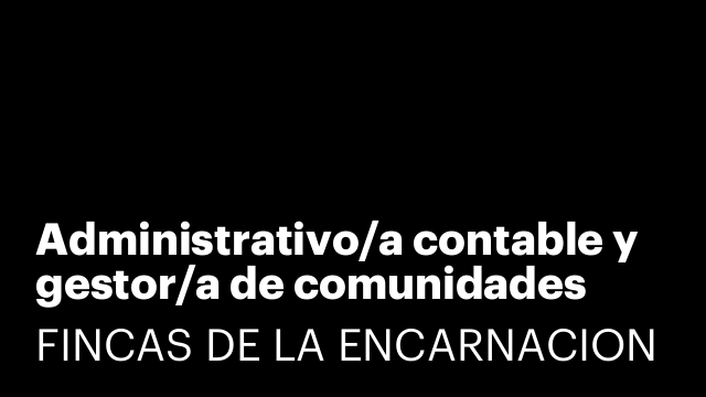 Administrativo/a contable y gestor/a de comunidades
