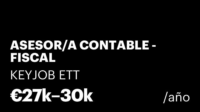 ASESOR/A CONTABLE - FISCAL