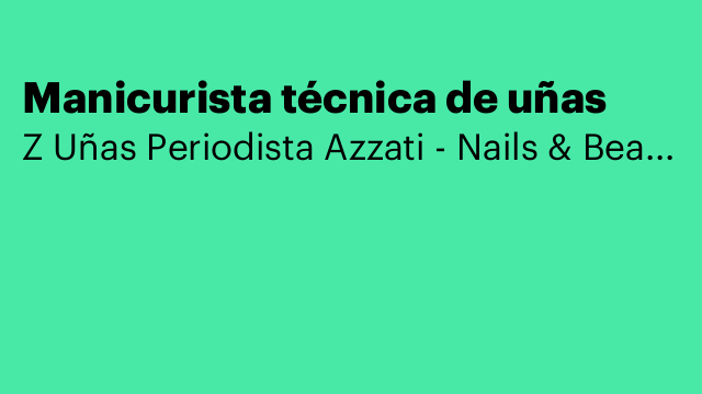 Manicurista técnica de uñas
