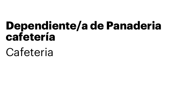 Dependiente/a de Panaderia cafetería