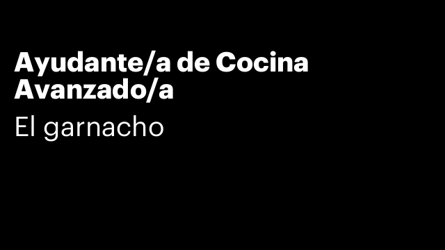 Ayudante/a de Cocina Avanzado/a