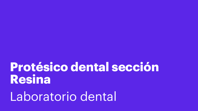 Protésico dental sección Resina