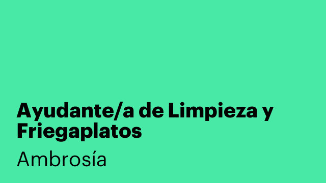 Ayudante/a de Limpieza y Friegaplatos