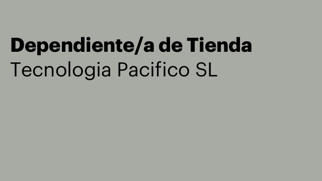 Dependiente/a de Tienda