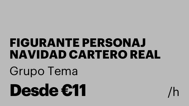 FIGURANTE PERSONAJ NAVIDAD CARTERO REAL