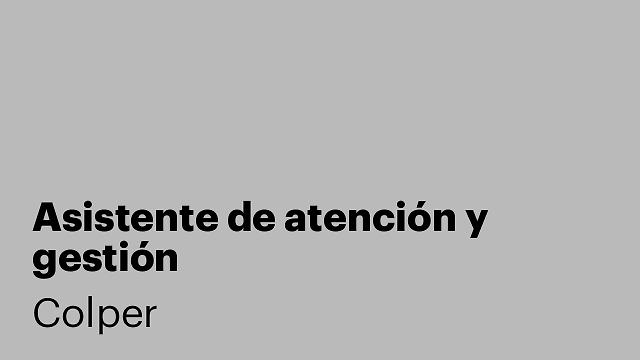 Asistente de atención y gestión