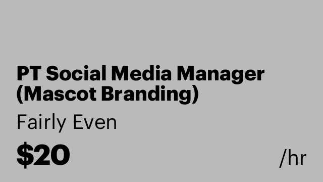 PT Social Media Manager (Mascot Branding)