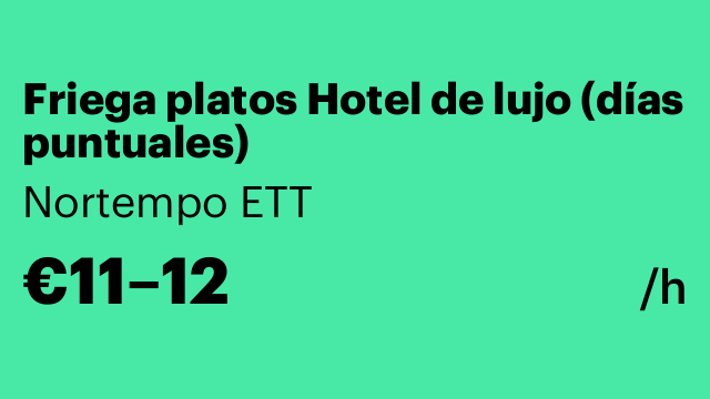 Friega platos Hotel de lujo (días puntuales)