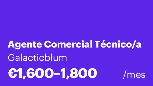Agente Comercial Técnico/a