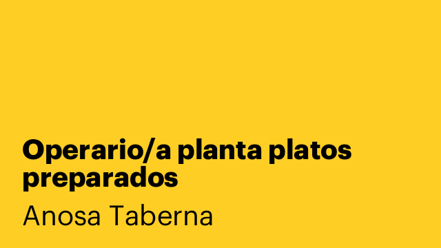 Operario/a planta platos preparados