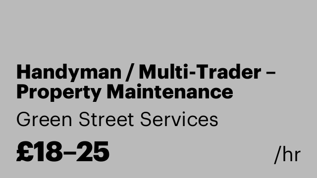 Handyman / Multi-Trader – Property Maintenance