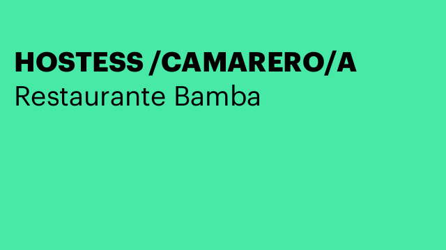 HOSTESS /CAMARERO/A
