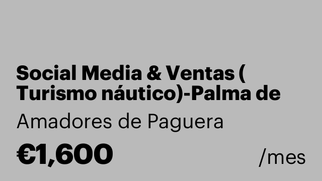Social Media & Ventas ( Turismo náutico)-Palma de Mallorca