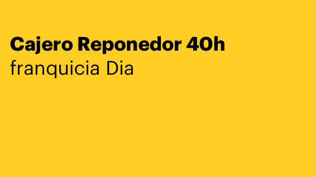 Cajero Reponedor 40h