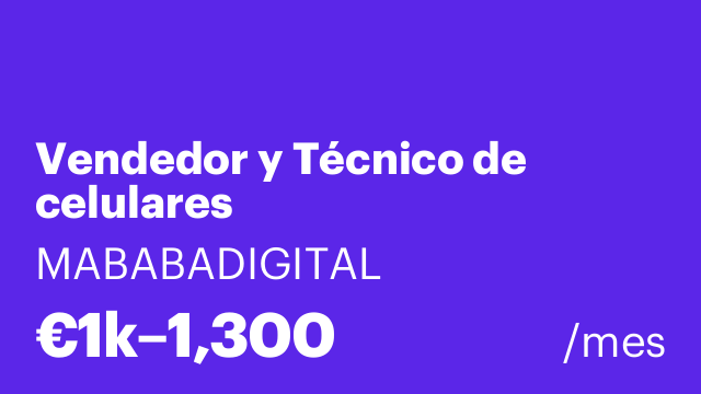 Vendedor y Técnico de celulares