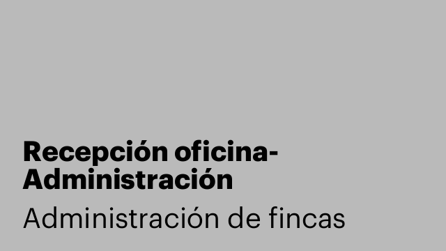 Recepción oficina- Administración
