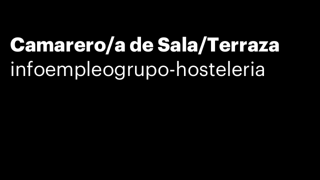 Camarero/a de Sala/Terraza