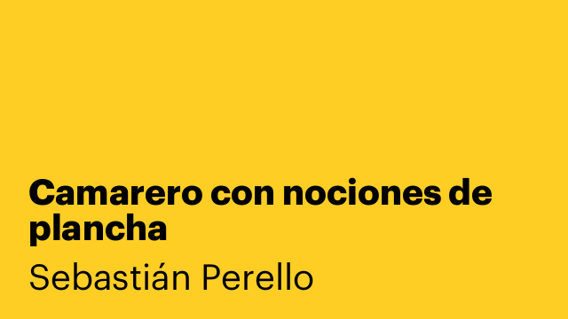Camarero con nociones de plancha