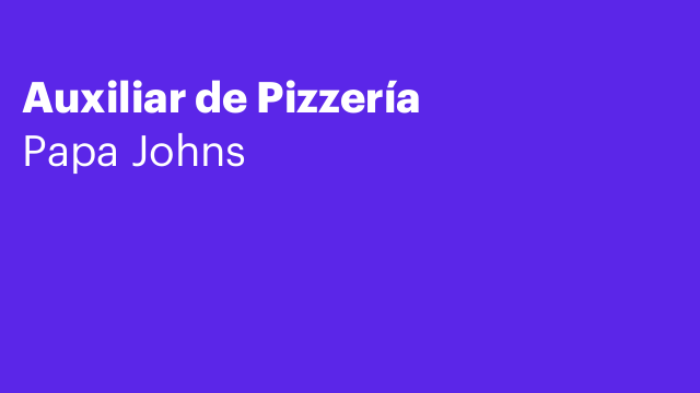 Auxiliar de Pizzería