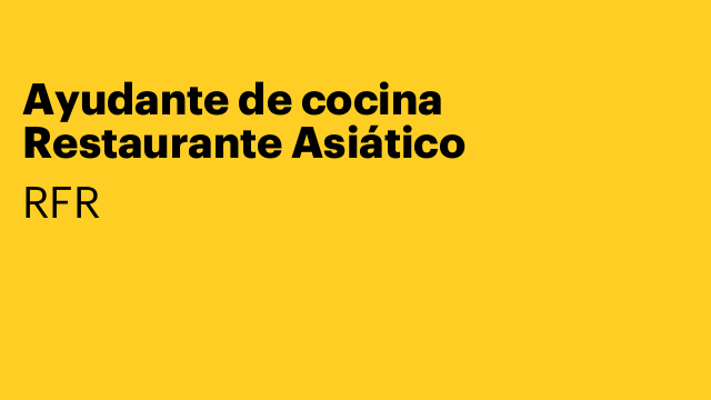 Ayudante de cocina Restaurante Asiático