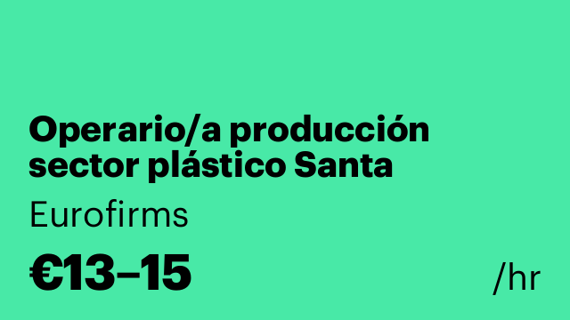 Operario/a producción sector plástico Santa Margarida i els Monjos