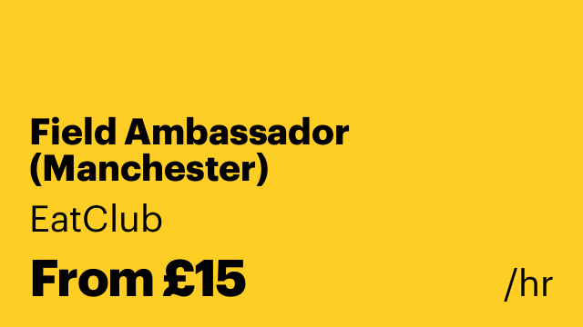 Field Ambassador (Manchester)