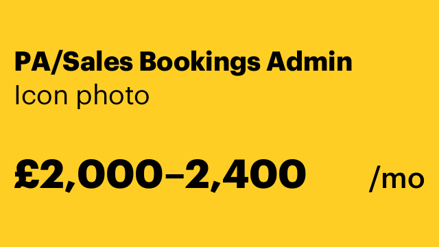 PA/Sales Bookings Admin