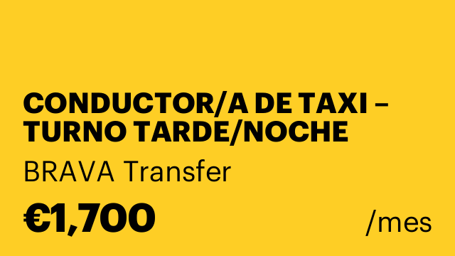 CONDUCTOR/A DE TAXI – TURNO TARDE/NOCHE
