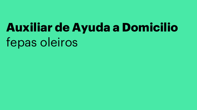 Auxiliar de Ayuda a Domicilio
