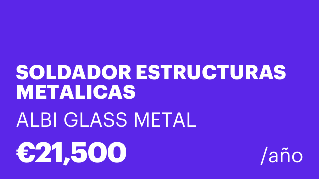 SOLDADOR ESTRUCTURAS METALICAS