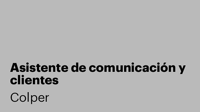 Asistente de comunicación y clientes