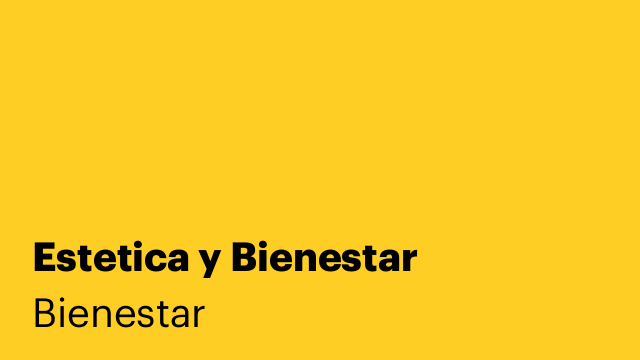 Estetica y Bienestar