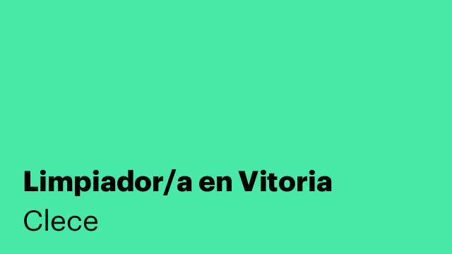 Limpiador/a en Vitoria