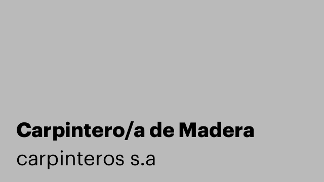 Carpintero/a de Madera