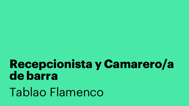Recepcionista y Camarero/a de barra