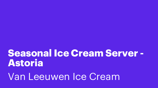 Seasonal Ice Cream Server - Astoria