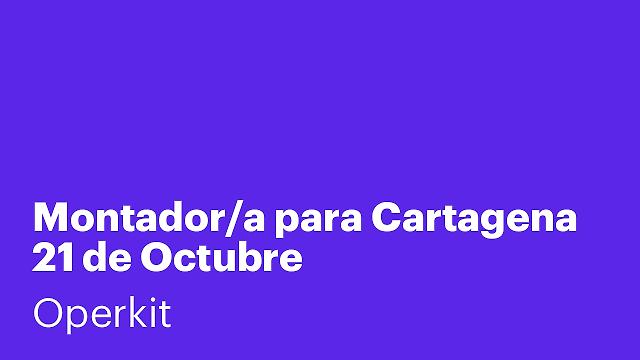 Montador/a para Cartagena 21 de Octubre