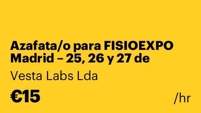 Azafata/o para FISIOEXPO Madrid – 25, 26 y 27 de septiembre