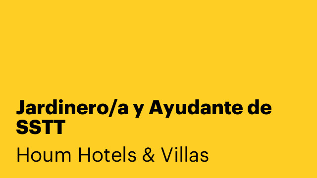 Jardinero/a y Ayudante de SSTT