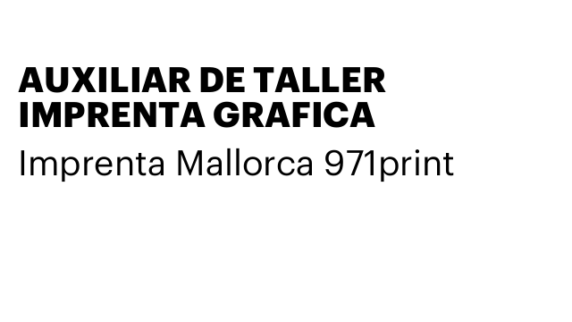 AUXILIAR DE TALLER IMPRENTA GRAFICA