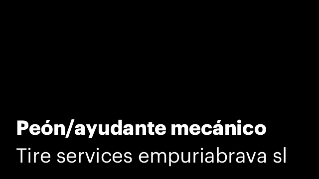 Peón/ayudante mecánico