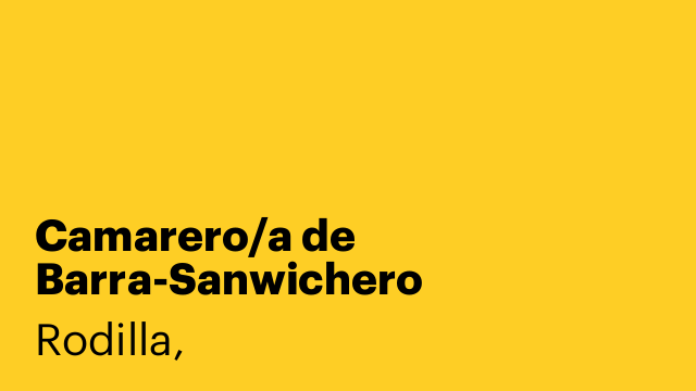 Camarero/a de Barra-Sanwichero