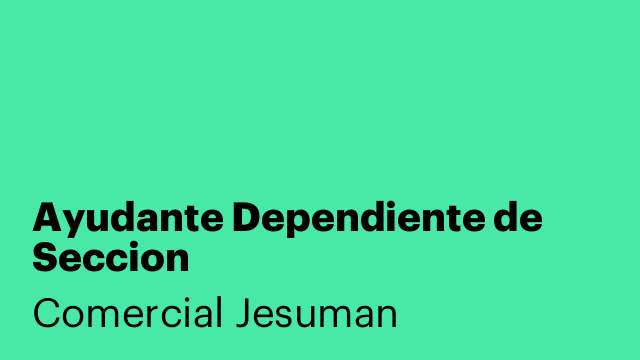 Ayudante Dependiente de Seccion