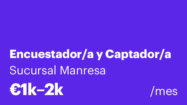 Encuestador/a y Captador/a