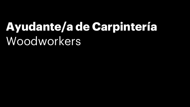 Ayudante/a de Carpintería